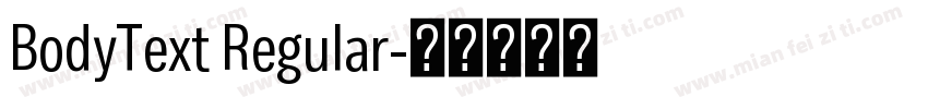 BodyText Regular字体转换